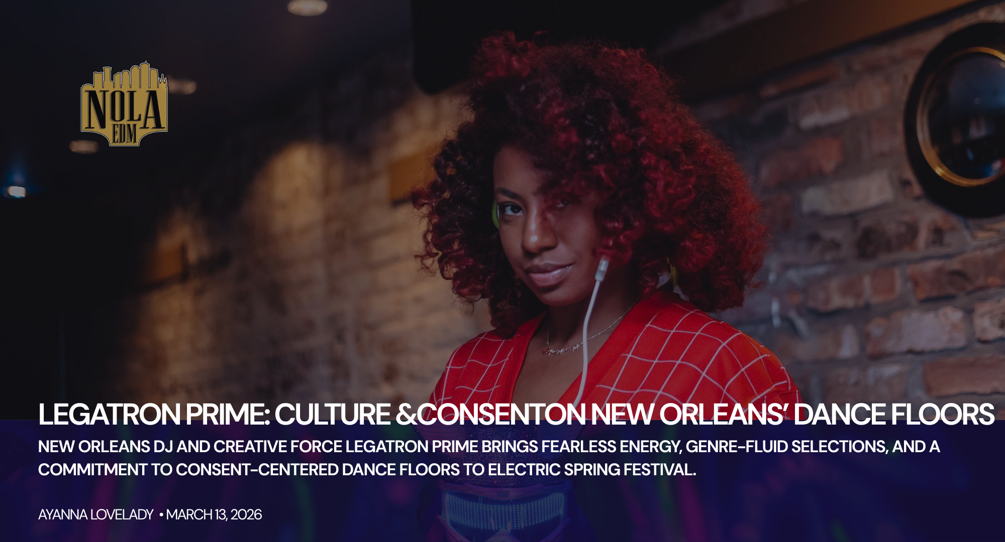 Legatron Prime: Culture, Consent, and Creative Power on New Orleans ...